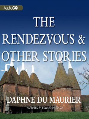 The Rendezvous and Other Stories - Audiobook